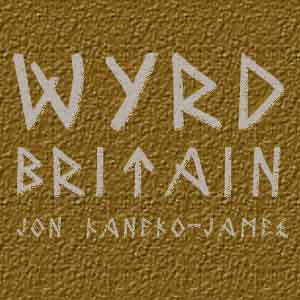 Wyrd Britain Wyrd Britain