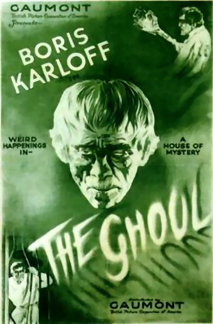 The Ghoul 1933 REVIEW: When Karloff met British Horror 2 The Ghoul Poster
