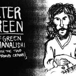 The Green Manalishi (with The Two Prong Crown) by Fleetwood Mac 3 The Green Manalishi (with The Two Prong Crown) by Fleetwood Mac 2