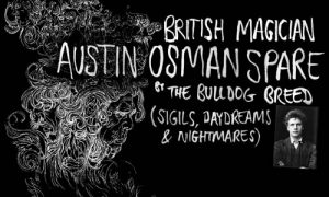 Austin Osman Spare paints nightmares 2