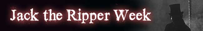 Jack the Ripper Week