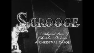 Scrooge 1951 REVIEW & VIDEO 1