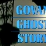 Govan Ghost Story 1989 TV REVIEW 1