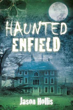 Order Haunted Enfield by Jason Hollis from Amazon