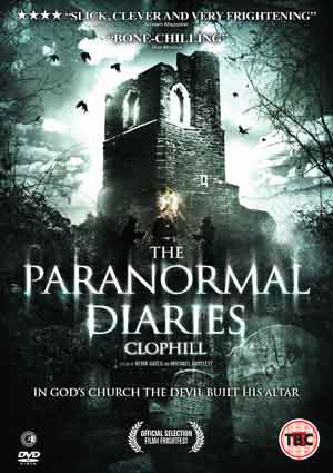 The Paranormal Diaries Clophill 2013