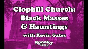 The Paranormal Diaries: Clophill Director Kevin Gates Interview 3