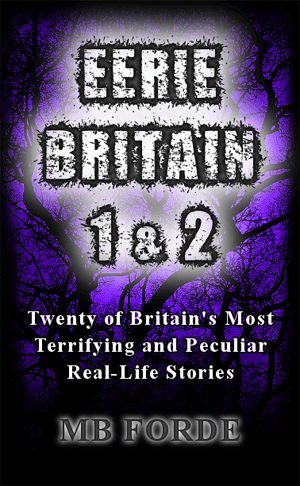 Eerie Britain 1&2