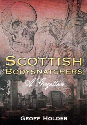 Scottish Bodysnatchers