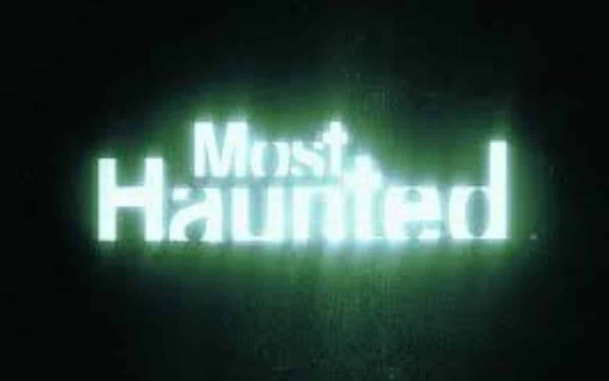 Most Haunted - three locations