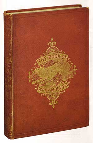 The Book of Werewolves by Sabine Baring-Gould