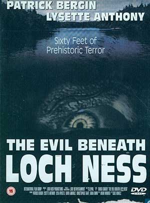 The Evil Beneath Loch Ness 2001