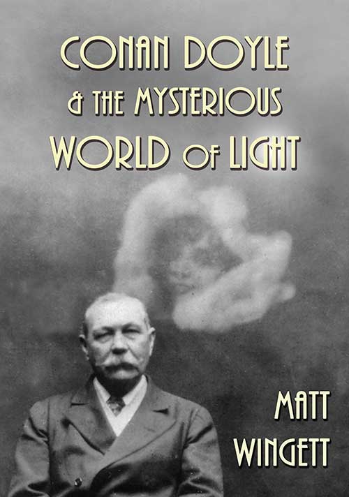 Conan Doyle and the Mysterious World of Light