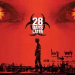 28 Days Later 2002 REVIEW 1