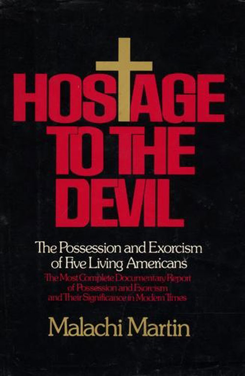 Hostage to the Devil by Malachi Martin