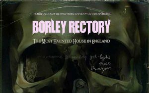 Borley Rectory film, an animated ghostly delight, say paranormal experts 1