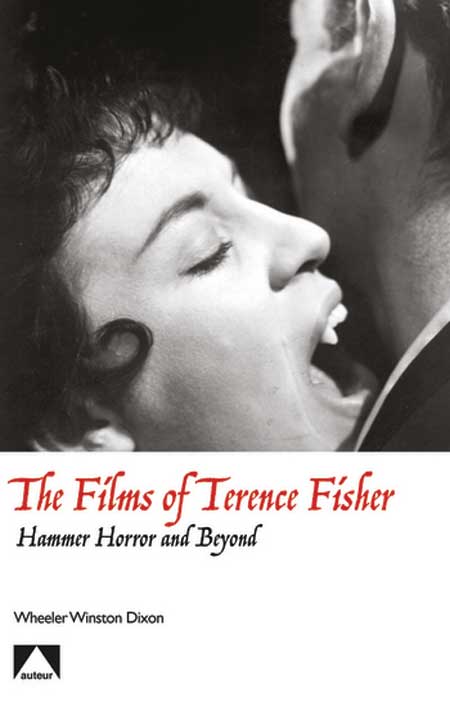 The Films of Terence Fisher: Hammer Horror and Beyond is available from Amazon