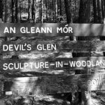 The Devil's Glen is in County WIcklow, Ireland.