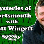 Mysteries of Portsmouth: Strange Tales Of Pompey! 1