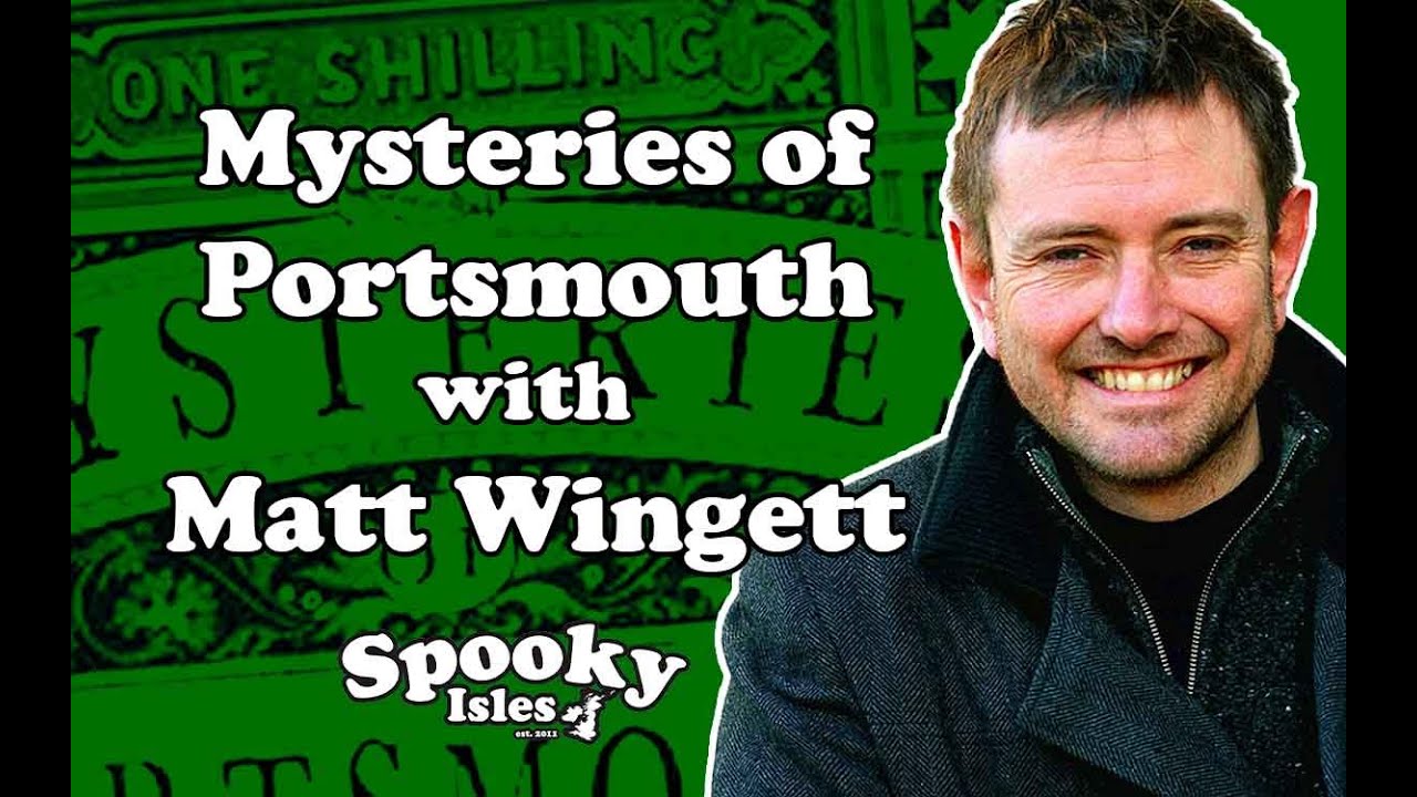 Mysteries of Portsmouth: Strange Tales Of Pompey!