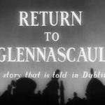 Return to Glennascaul 1951 REVIEW 4 Return to Glennascaul