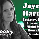 Jayne Harris "Help My House is Haunted" Interview VIDEO 4 Jayne Harris "Help My House is Haunted" Interview VIDEO 2