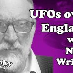 UFOs over England with Nigel Wright VIDEO 1