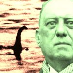 Two Great Beasts: Aleister Crowley And the Loch Ness Monster 5 Aleister Crowley and the Loch Ness Monster
