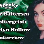 Evelyn Hollow Battersea Poltergeist Interview VIDEO 2