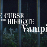 Curse of the Highgate Vampire