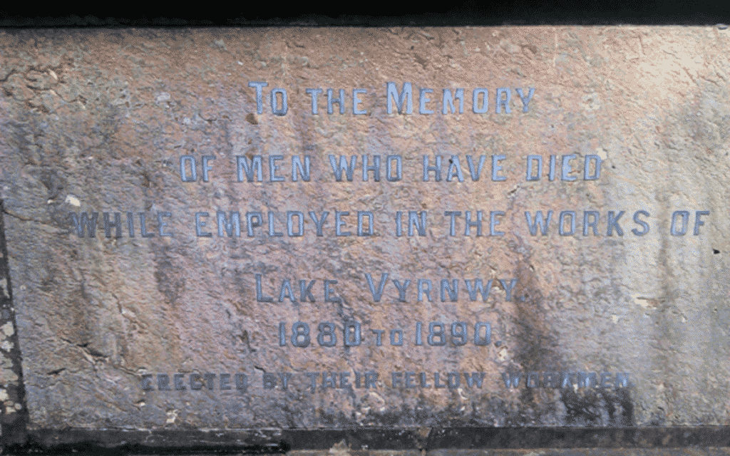 To the memory of men who have died while employed in the works of Lake Vyrnwy 1880 to 1890 -  Erected by their fellow workmen