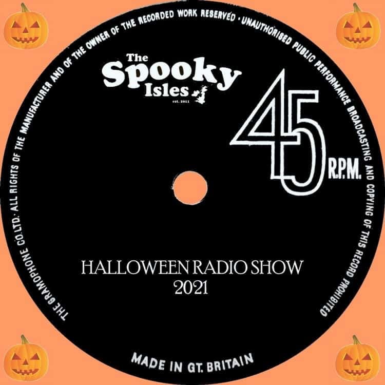 Spooky Isles Halloween Radio Show 2021 1