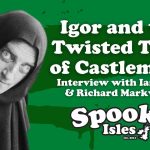 In Search of Igor, Frankenstein's Assistant 5