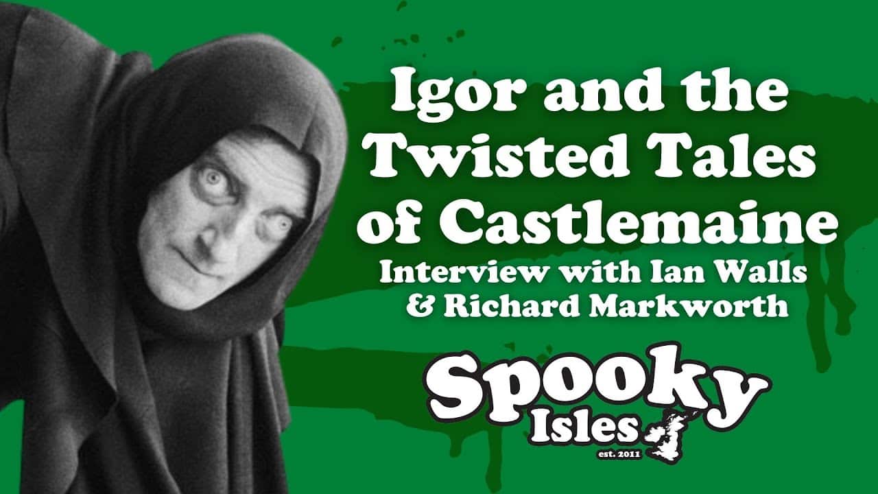 In Search of Igor, Frankenstein’s Assistant