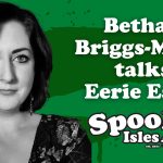 Eerie Essex with Bethan Briggs-Miller VIDEO 2