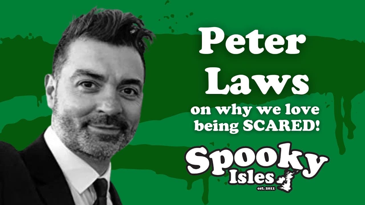 Peter Laws On Why We Love Being Scared! VIDEO
