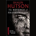 Shaun Hutson's The Revenge Of Frankenstein