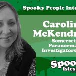 Caroline McKendrick, Somerset Paranormal Investigators UK INTERVIEW VIDEO 1