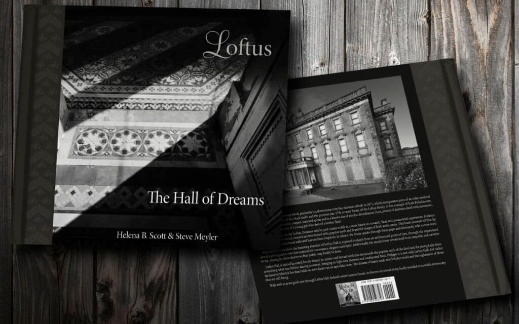 Loftus, The Hall of Dreams, by Helena B Scott and Steve Meyler