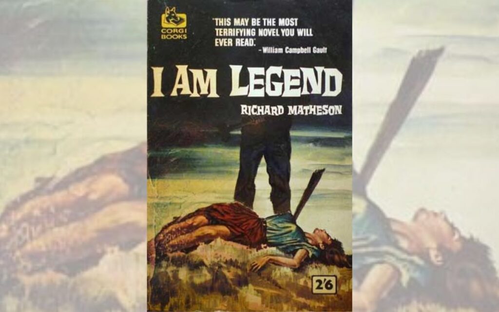 I am Legend by Richard Matheson