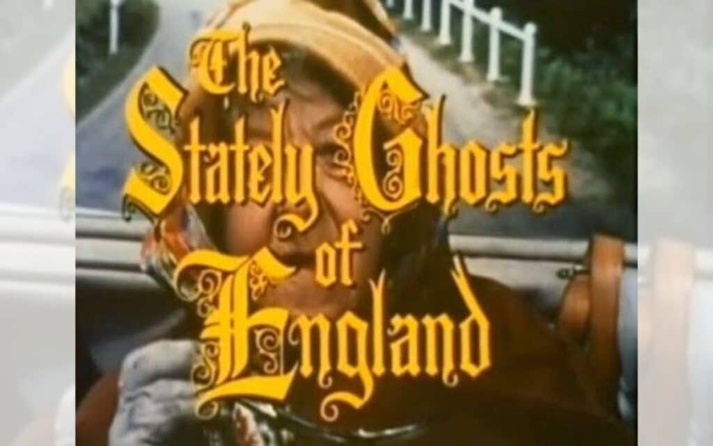The title screen for The Stately Ghosts of England 1965 TV Special