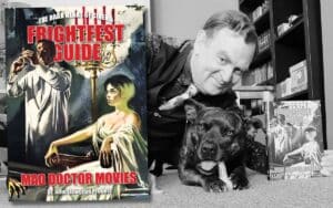 Frightfest Guide Mad Doctor Movies, Dr John L Probert