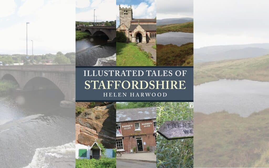 Illustrated Tales of Staffordshire by Helen Harwood