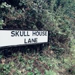 Skull House Lane