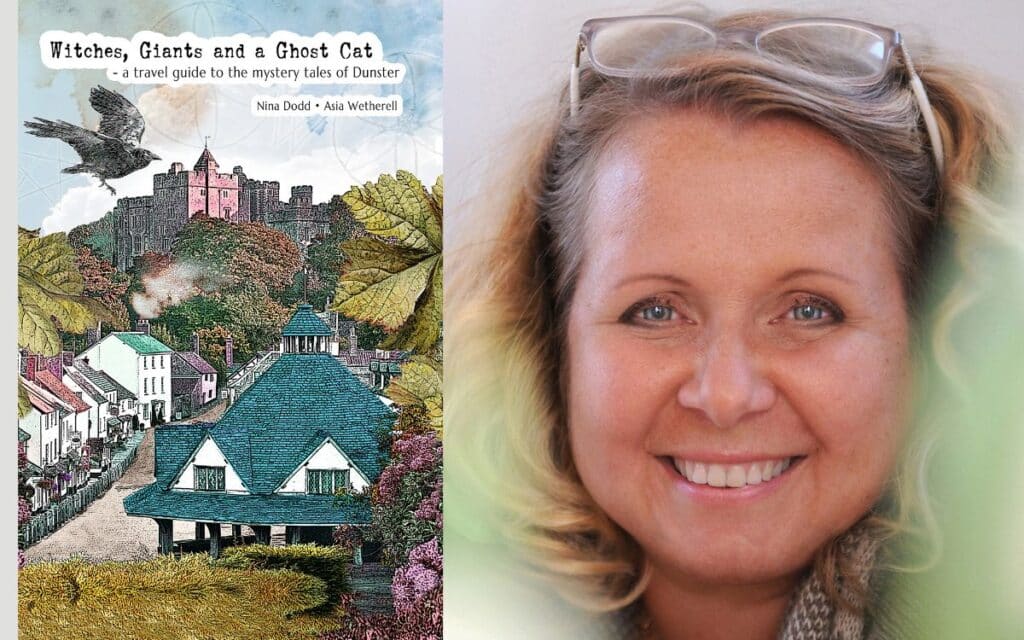 Nina Dodds is the author of Witches, Giants and a Ghost Cat - a travel guide to the mystery tales of Dunster
