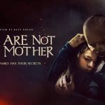 You Are Not My Mother 2021 REVIEW 5 You Are Not My Mother