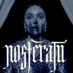 Robert Eggers' Nosferatu: 10 Things You Didn’t Know