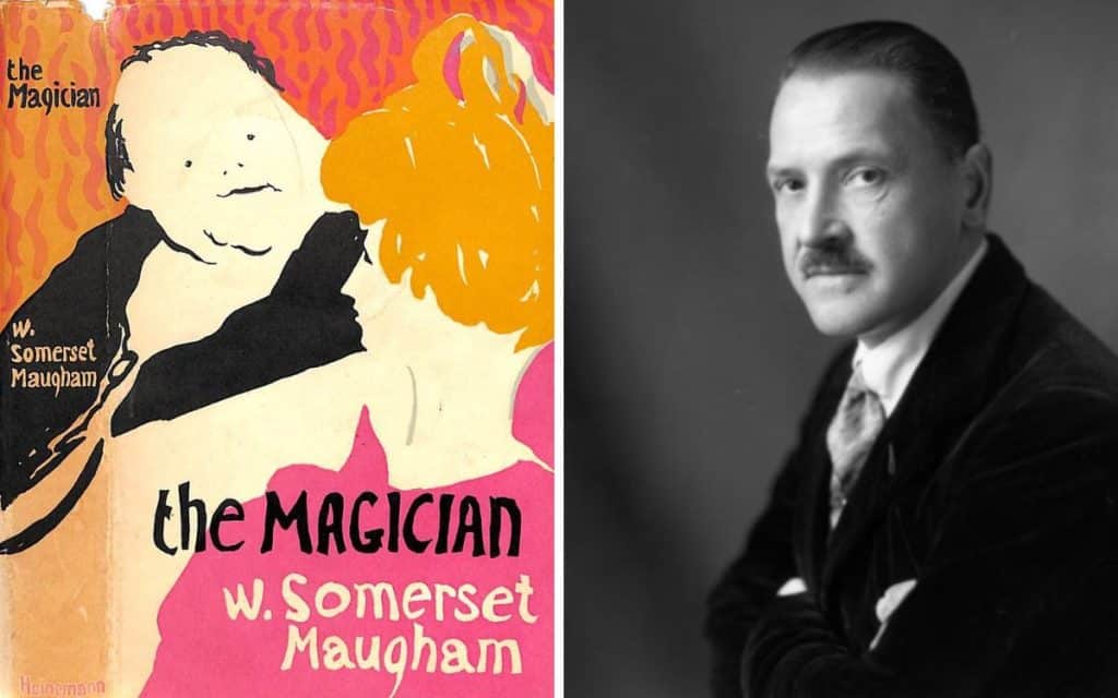 The Magician: W. Somerset Maugham’s Lost Horror Classic 1 The Magician by W. Somerset Maugham