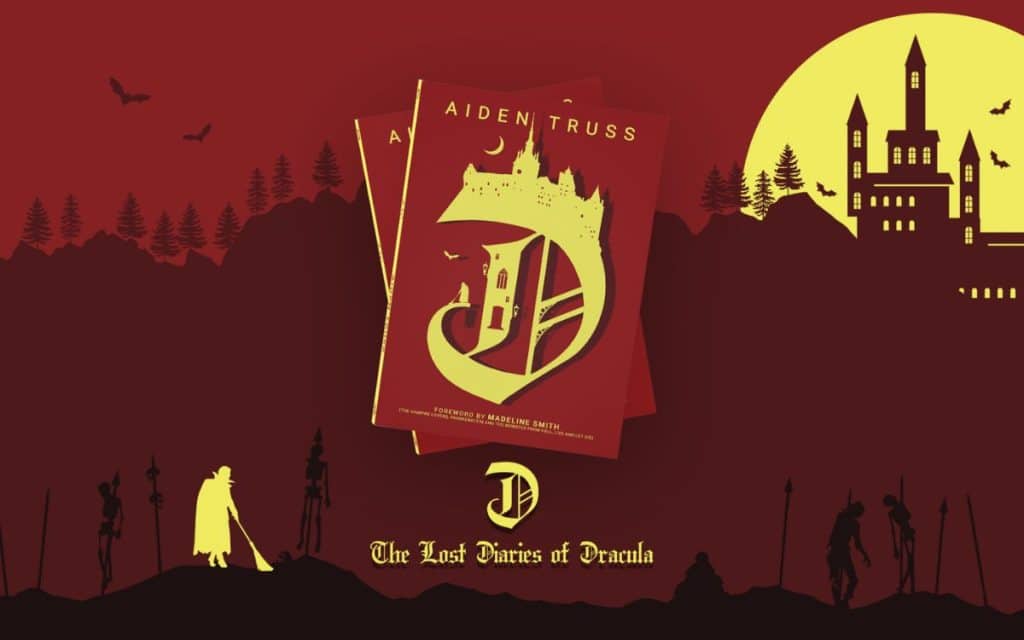 The Count Speaks: Inside The Lost Diaries of Dracula 1 D The Lost Diaries of Dracula