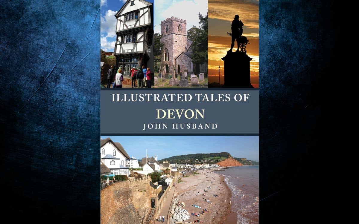 Illustrated Tales of Devon by John Husband BOOK REVIEW
