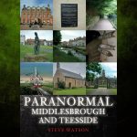 Paranormal Middlebrough and Teeside